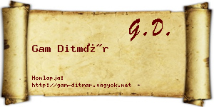 Gam Ditmár névjegykártya